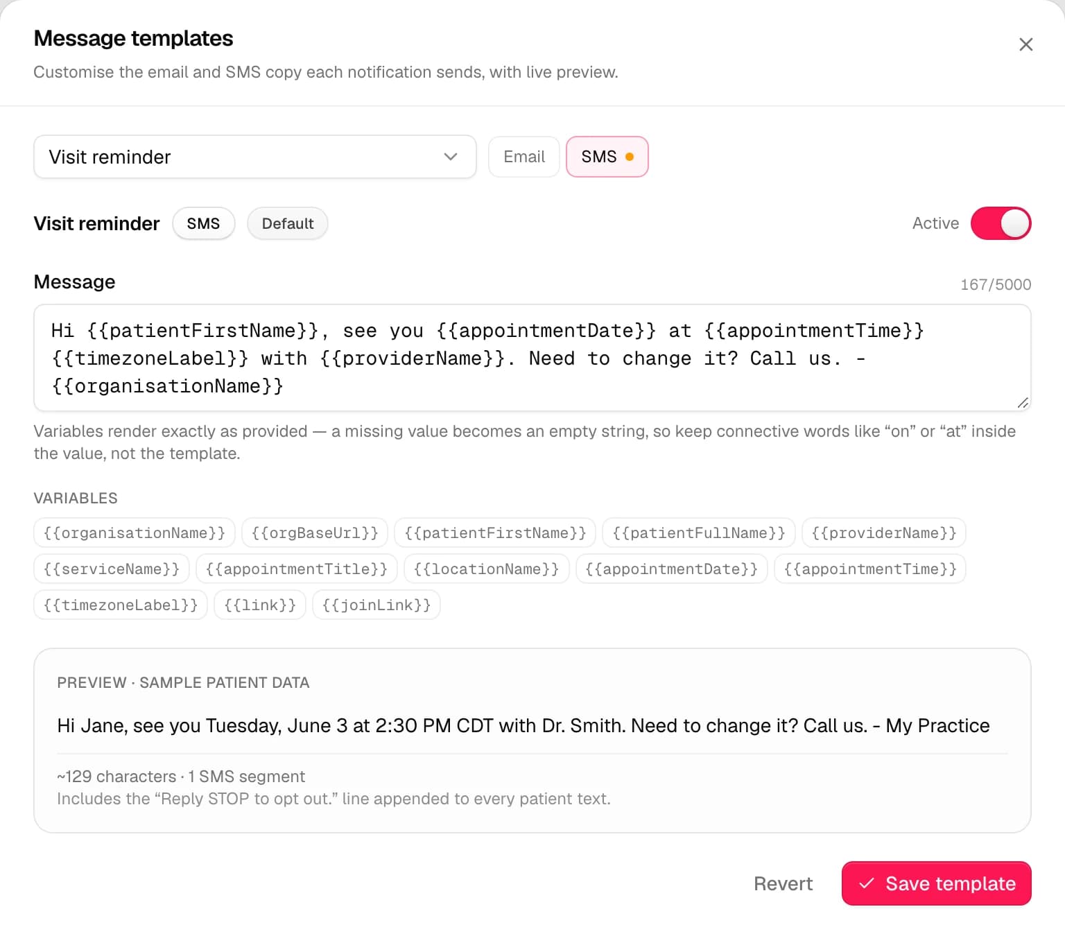 The Message templates panel with the Visit reminder SMS open, its message using patient first name, visit date, time, time zone, provider and practice name variables, the Variables list below it, and a preview with sample patient data showing about 129 characters in 1 SMS segment and the Reply STOP to opt out line.