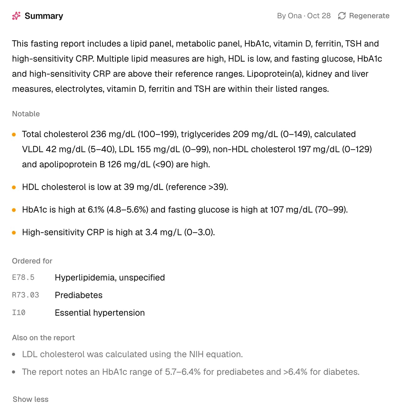 Ona's Summary of an October lipid, metabolic and A1c panel: an overview naming the high lipids, low HDL and high glucose, HbA1c and hs-CRP; Notable results with their values and ranges; Ordered for E78.5 Hyperlipidemia, unspecified, R73.03 Prediabetes and I10 Essential hypertension; and Also on the report, the lab's footnotes on LDL and HbA1c. Regenerate sits top right