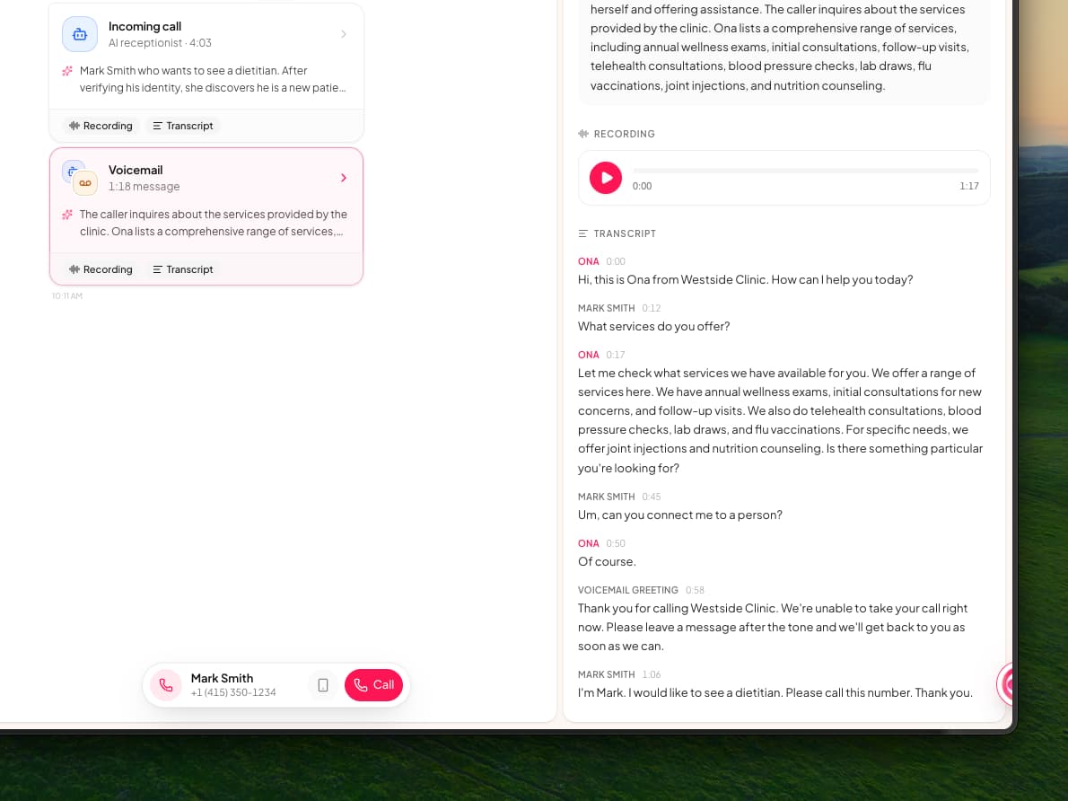 A voicemail card with the AI receptionist and voicemail icons stacked, and its transcript: Ona greets the caller and lists the clinic's services, Mark Smith asks to be connected to a person, Ona says Of course, the voicemail greeting plays, and Mark leaves a message asking to see a dietitian