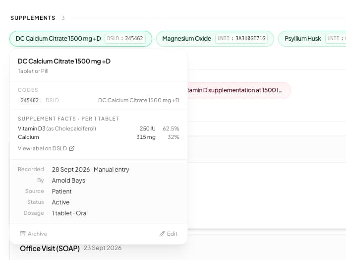The details card for DC Calcium Citrate 1500 mg +D, a tablet, showing its DSLD code, Supplement Facts per tablet of 250 IU vitamin D3 and 315 mg calcium with daily values, a View label on DSLD link, and the record's details: recorded 28 Sept 2026 by Arnold Bays, source Patient, status Active, dosage 1 tablet oral