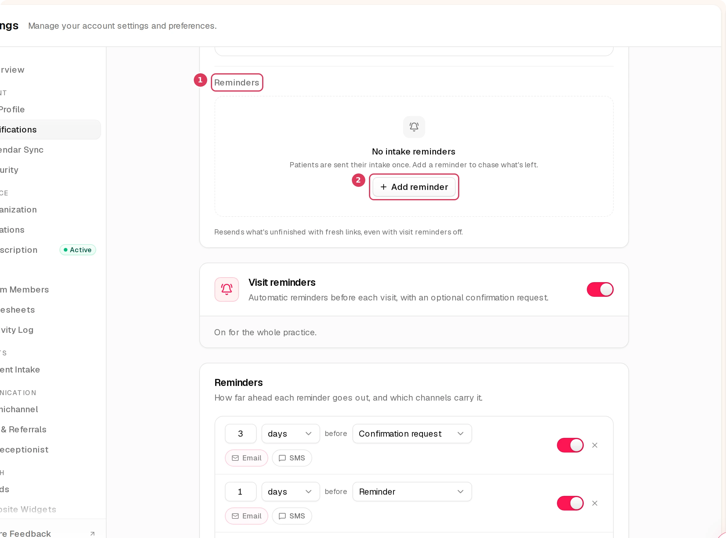 The Intake section is open, showing the Reminders group with the no-reminders empty state and an Add reminder button for creating an intake reminder.
